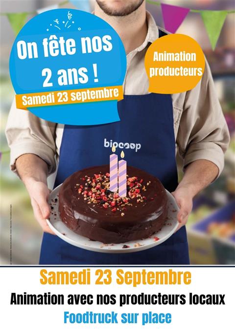 ANNIVERSAIRE MAGASIN : ANIMATIONS PRODUCTEURS